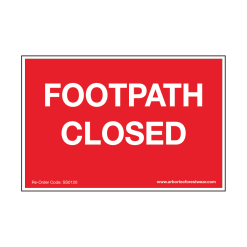Treehog Corex Safety Sign - Footpath Closed